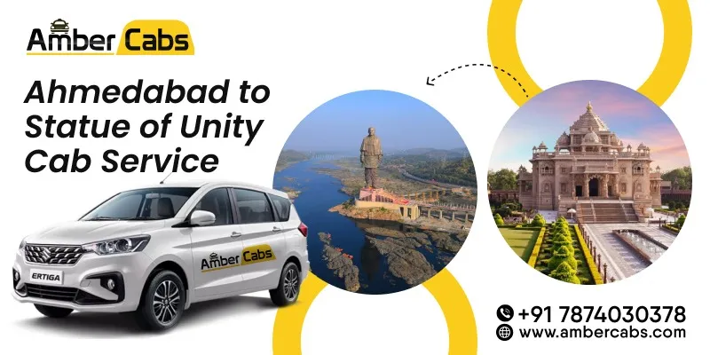 Ahmedabad to Statue of Unity Cab Service
