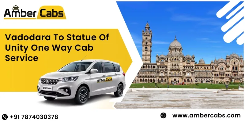 Vadodara to statue of unity Taxi service